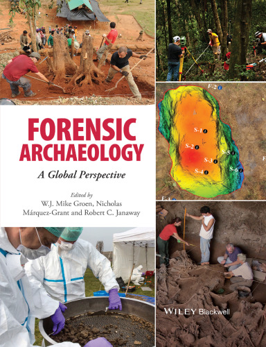 Forensic Archaeology: A Global Perspective