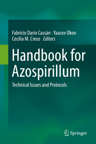 Handbook for Azospirillum: Technical Issues and Protocols