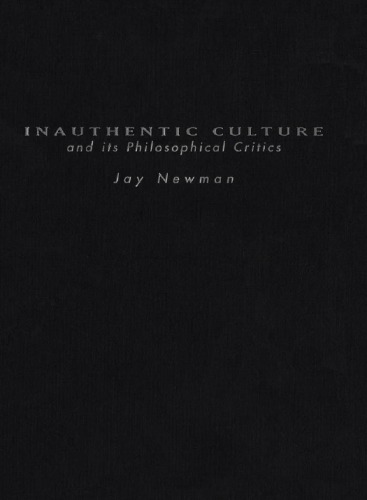Inauthentic Culture and Its Philosophical Critics