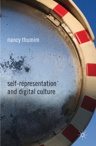 Self-representation and digital culture