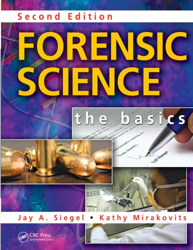 Forensic Science : The Basics