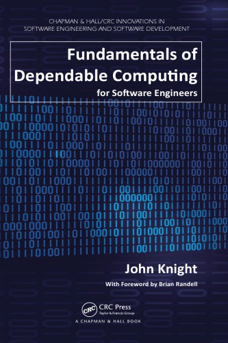 Fundamentals of Dependable Computing for Software Engineers