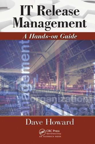 IT Release Management : A Hands-on Guide