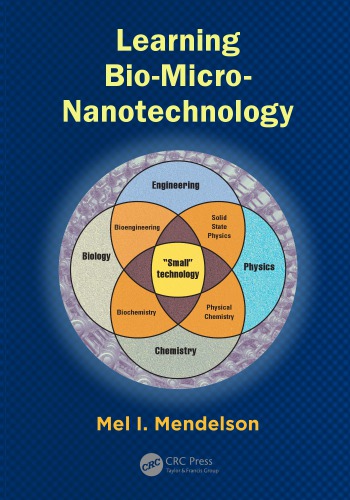 Learning Bio-Micro-Nanotechnology