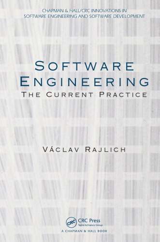 Software Engineering : The Current Practice