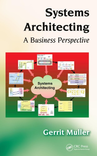 Systems Architecting : A Business Perspective