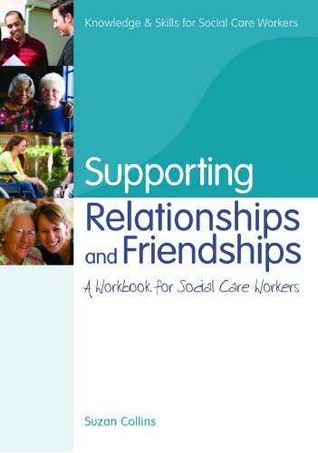 Supporting Positive Behaviour: A Workbook for Social Care Workers