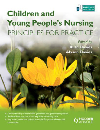 Children and young people's nursing : principles for practice