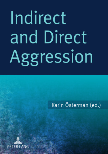Indirect and direct aggression