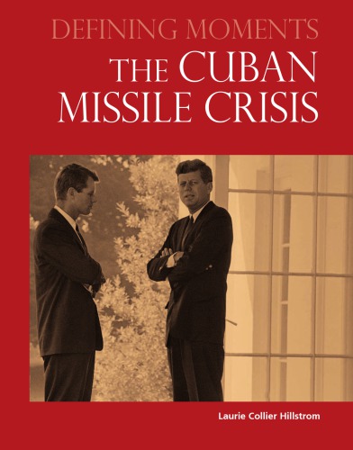 The Cuban Missile Crisis