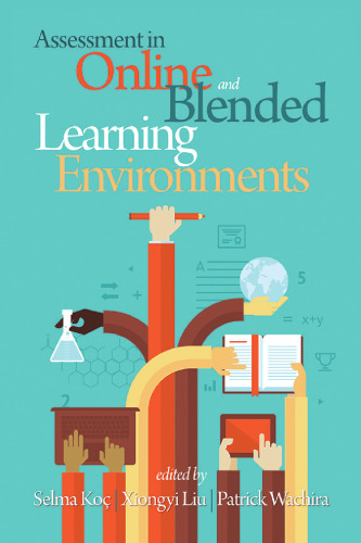 Assessment in Online and Blended Learning Environments
