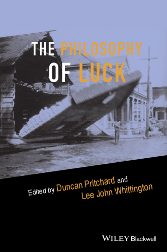 The Philosophy of Luck