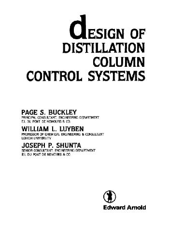 Design of Distillation Column Control Systems