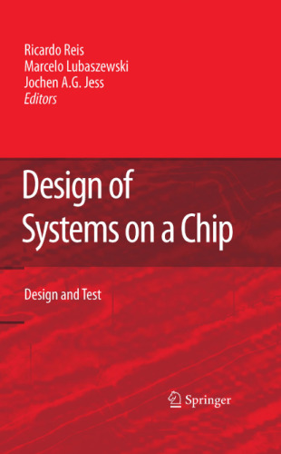 Design of Systems on a Chip: Design and Test