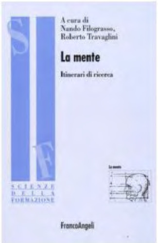 La mente. Itinerari di ricerca