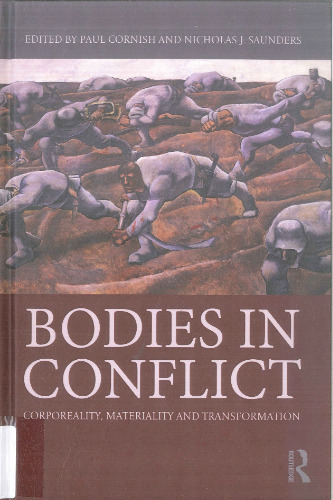 Bodies in conflict : corporeality, materiality, and transformation