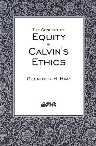 The Concept of Equity in Calvin's Ethics