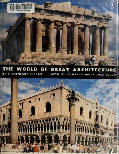 The world of great architecture: from the Greeks to the nineteenth century