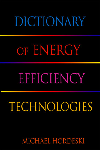 Dictionary Of Energy Efficiency Technologies