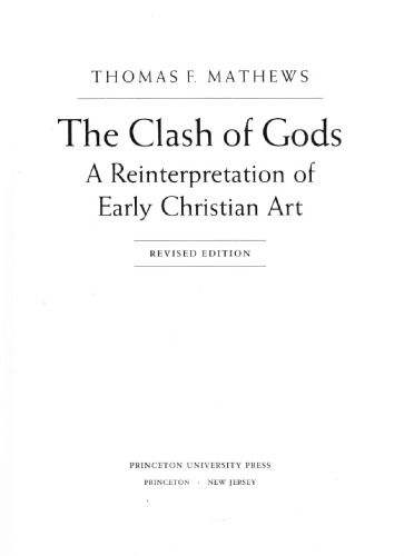 The clash of gods: a reinterpretation of early Christian art