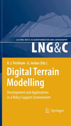 Digital Terrain Modelling: Development and Applications in a Policy Support Environment 