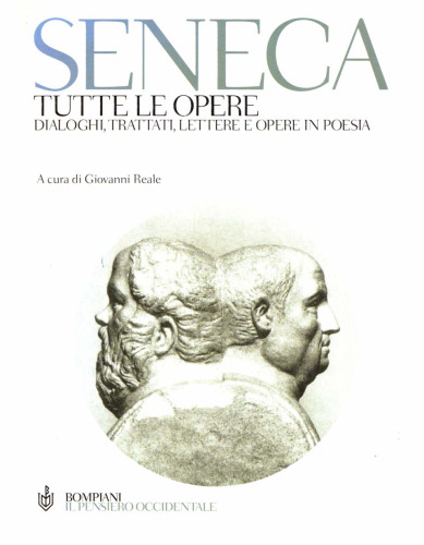 Tutte le opere. Dialoghi, trattati, lettere e opere in poesia