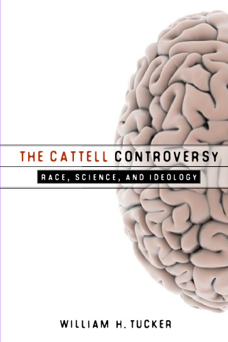 The Cattell controversy : race, science, and ideology