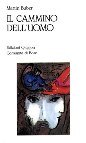 Il cammino dell'uomo secondo l'insegnamento chassidico