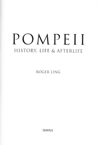 Pompeii: history, life & afterlife