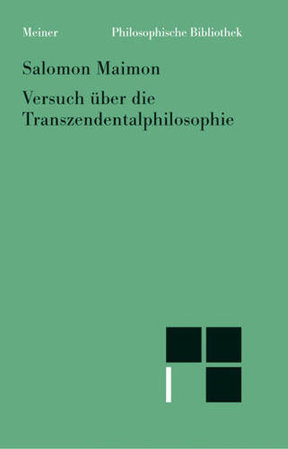 Versuch über die Transzendentalphilosophie