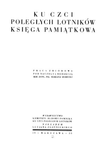 Ku czci poległych lotników. księga pamiątkowa
