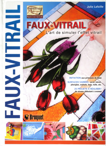 Faux-vitrail : L'art de simuler l'effet vitrail