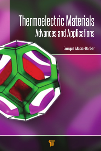 Thermoelectric Materials: Advances and Applications