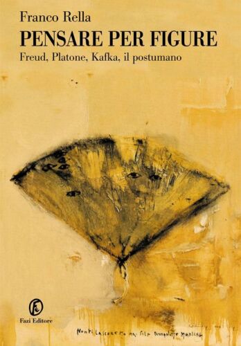 Pensare Per Figure. Freud, Platone