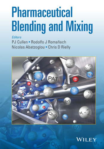 Pharmaceutical Blending and Mixing