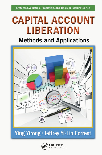 Capital Account Liberation: Methods and Applications