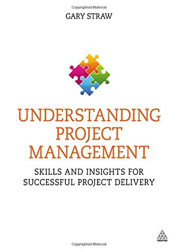Understanding Project Management: Skills and Insights for Successful Project Delivery