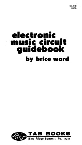 Electronic Music Circuit Guidebook