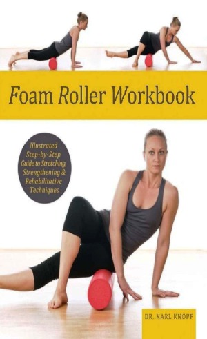Foam Roller Workbook