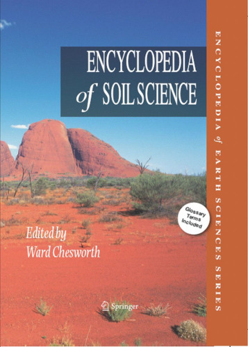 Encyclopedia of Soil Sciences
