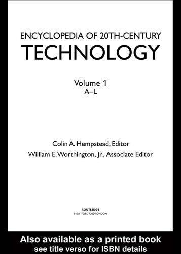 Encyclopedia of 20th-Century Technology