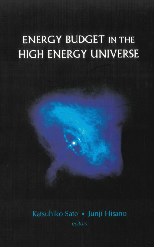 Energy Budget in the High Energy Universe