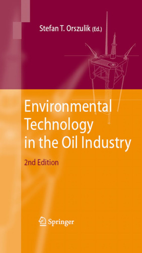 Environmental Technology in the Oil Industry