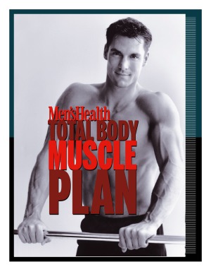Men's Health Total Body Muscle Plan