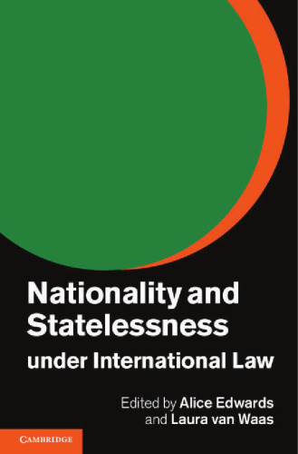 Nationality and Statelessness under International Law