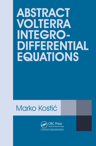 Abstract Volterra Integro-Differential Equations