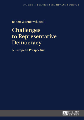 Challenges to Representative Democracy: A European Perspective