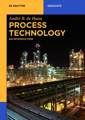 Process Technology: An Introduction (de Gruyter Textbook)
