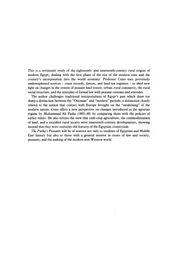 The Pasha's Peasants: Land, Society and Economy in Lower Egypt, 1740-1858