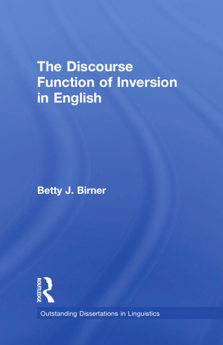 The Discourse Function of Inversion in English